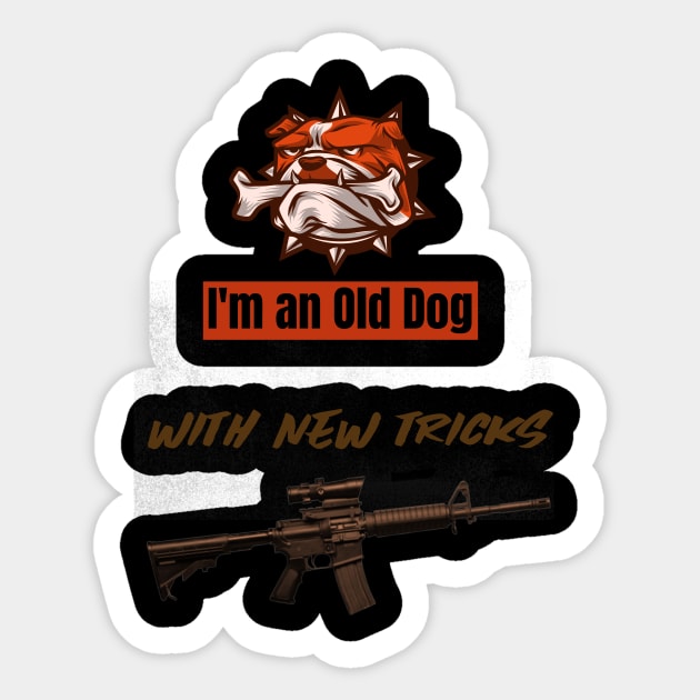 I'm an old dog with new tricks Sticker by DiMarksales